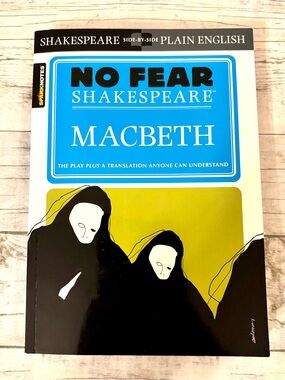Macbeth No Fear Shakespeare Side-by-Side Plain English SparkNotes Book